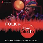 Folk @ Coke Studio India - Neha Kakkar Song Download